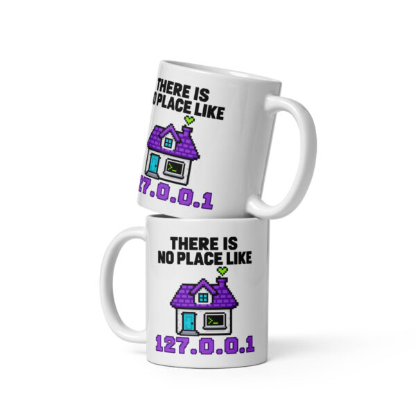 white-glossy-mug-white-11-oz-front-view-6abef8378937c.jpg No Place Like 127.0.0.1 — Programmer Coffee Mug