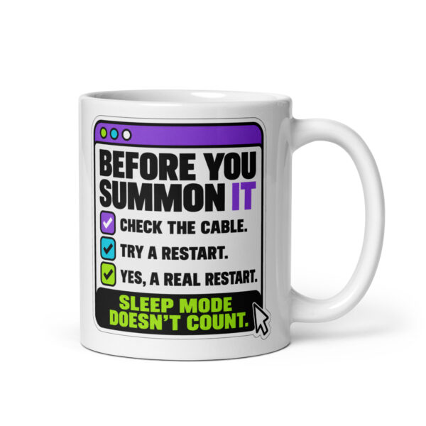 Before You Summon IT — Tech Support Coffee Mug